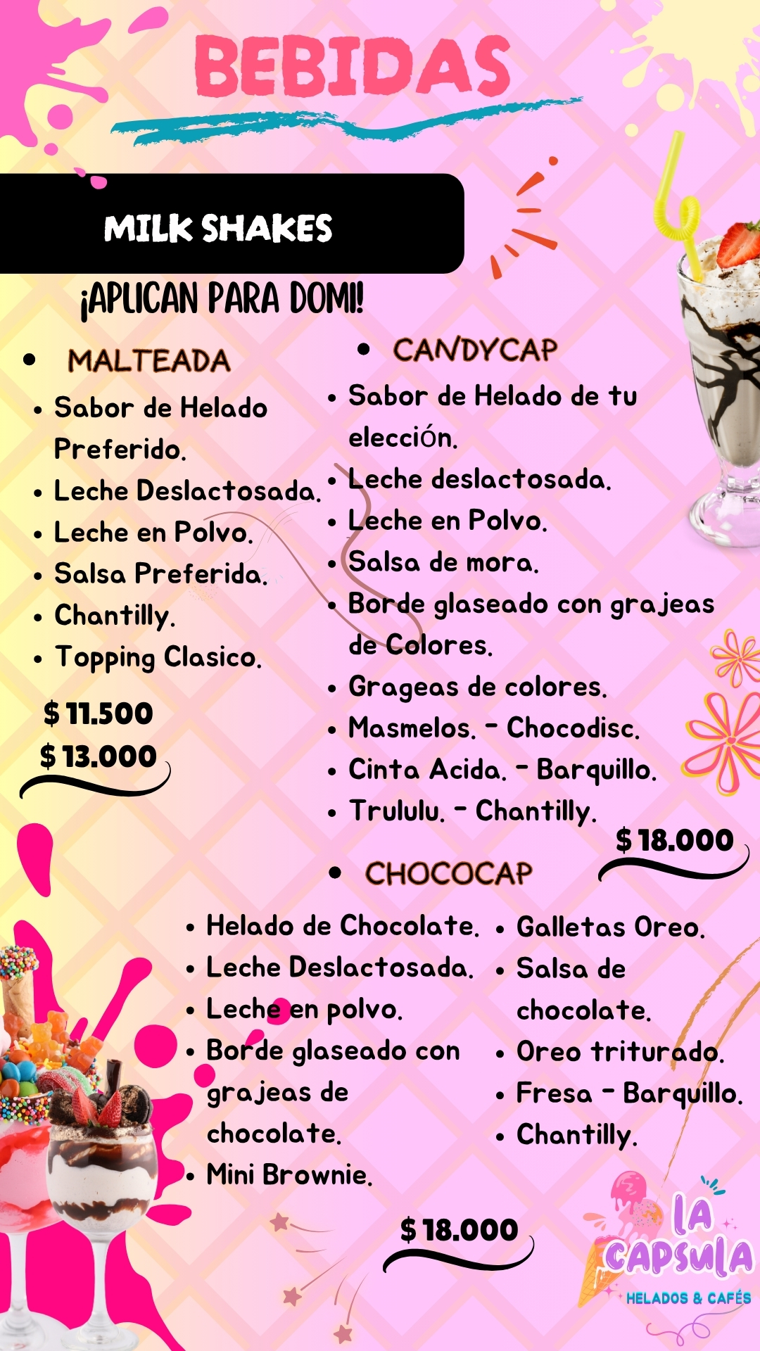 BEBIDAS FRIAS EN LA HELADERIA LA CAPSULA, VISITANOS O PIDE TU DOMICILIO